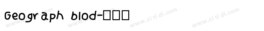 Geograph blod字体转换